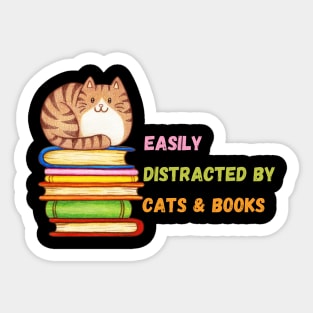 Easily Distracted by Cats & Books Sticker